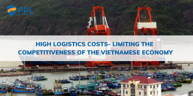 High logistics costs- Limiting the competitiveness of the Vietnamese economy